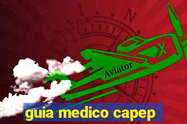 guia medico capep